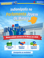 O que é o Parlamento Jovem de Minas e o que muda para Indianópolis?